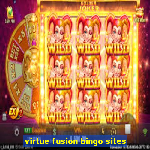 virtue fusion bingo sites